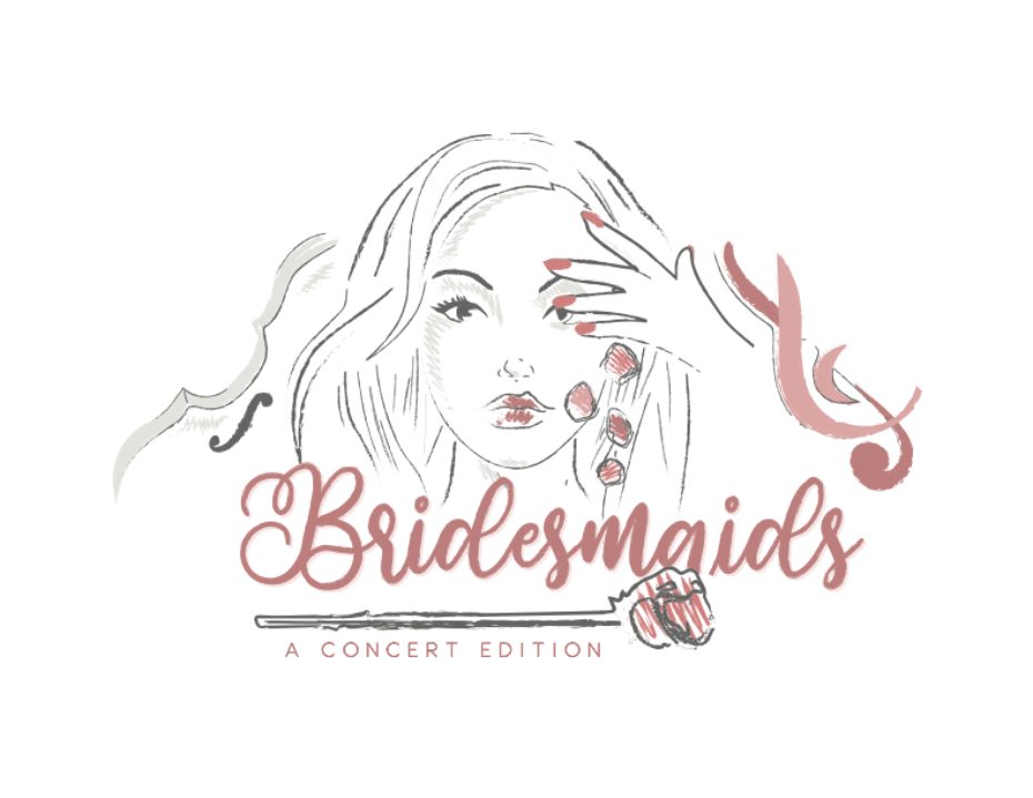 Bridesmaids A Concert Edition Symphony Space