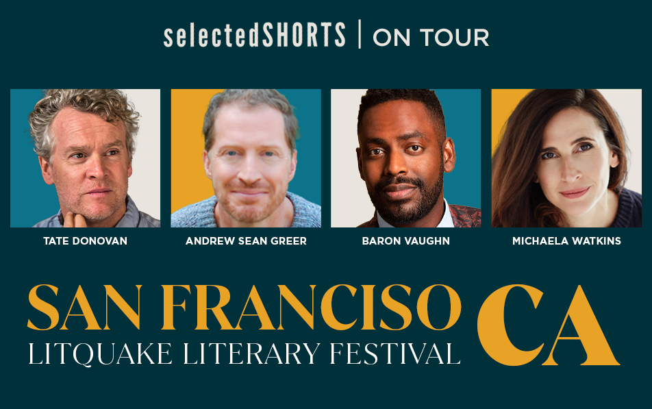 Selected Shorts on Tour: Litquake in San Francisco, California