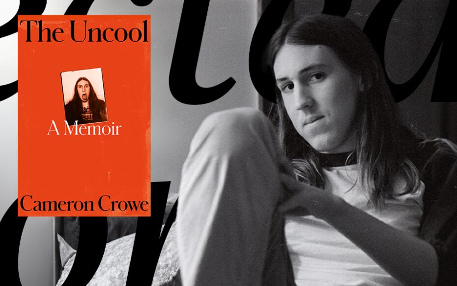 Book Cover of The UnCool on orange background, as well as black-and-white photo of young Cameron Crowe.