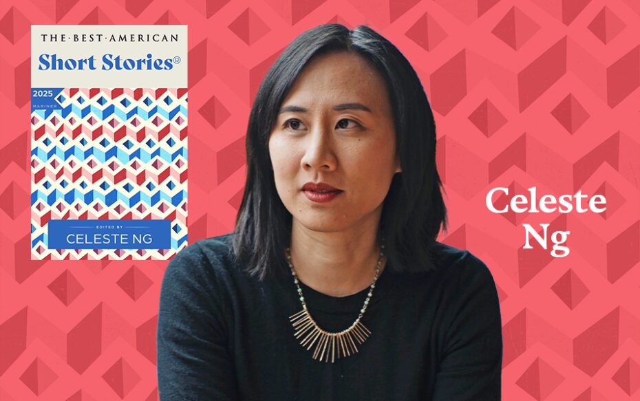 Image of author Celeste Ng next to cover of The 2025 Best American Short Stories collection against a red background. Text reads: Celeste Ng