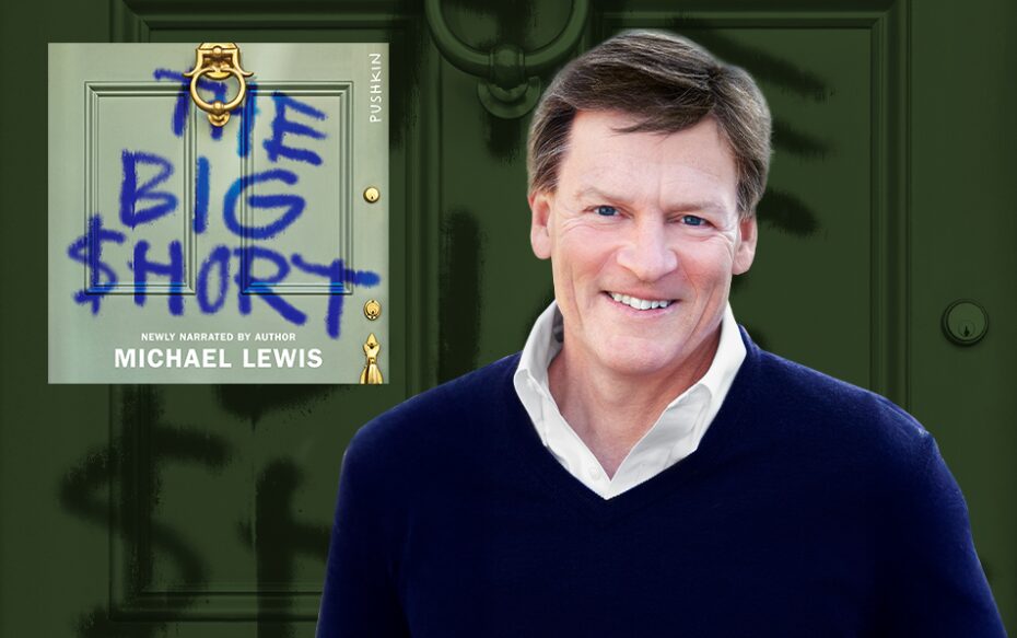 Against a dark green background: a headshot of the writer Michael Lewis. The new audiobook cover of his book The Big Short appears in the upper left.
