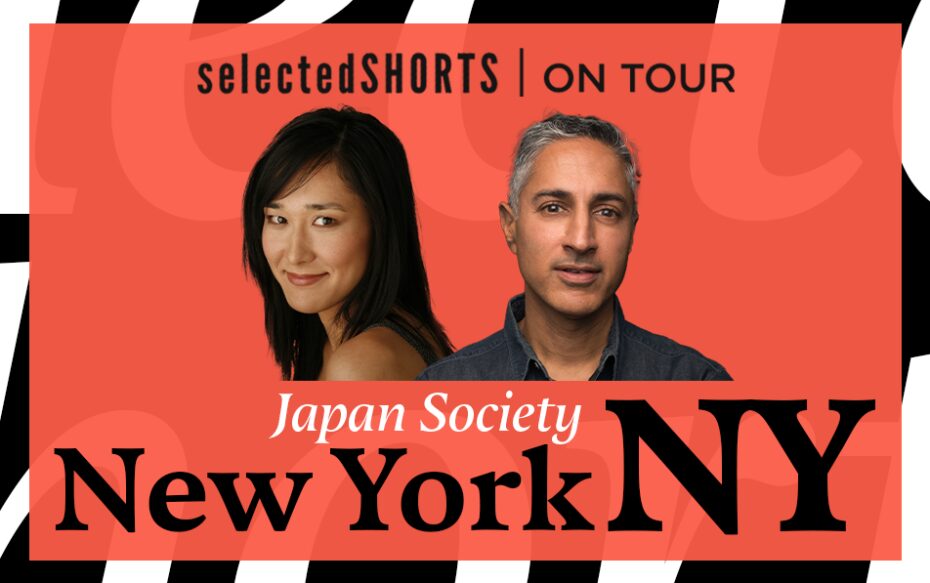 Top text: Selected Shorts On Tour. Bottom text: Japan Society, New York, NY. Center, against an orange background: headshots of actors Jennifer Ikeda and Maulik Pancholy.