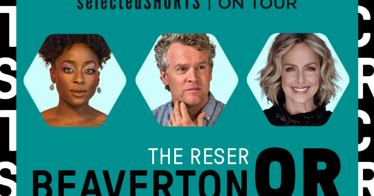 Selected Shorts on Tour: The Patricia Reser Center for