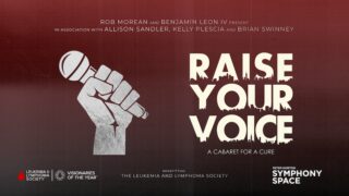 Image for Raise Your Voice: A Cabaret for a Cure