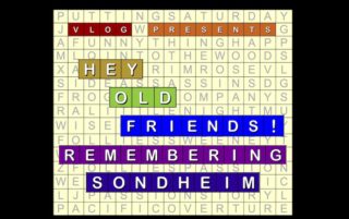 Image for Hey Old Friends: Remembering Sondheim