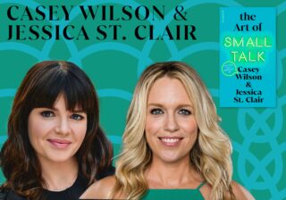 Image for The Art of Small Talk with Casey Wilson and Jessica St. Clair