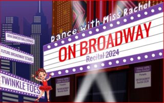 Image for Dance with Miss Rachel Presents: On Broadway!