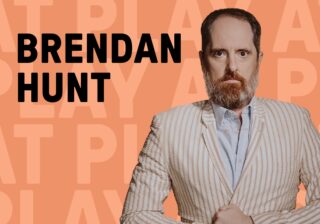 Image for At Play with Brendan Hunt