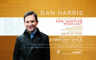 Image for Dan Harris: Live Taping Of The 10% Happier Podcast