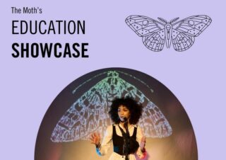 Image for The Moth Education Showcase