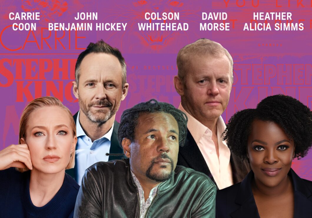 Headshots of Carrie Coon, John Benjamin Hickey, Colson Whitehead, David Morse, and Heather Alicia Simms, with text of their names above. Visible in the background, in purple and red: covers of the Stephen King novels.