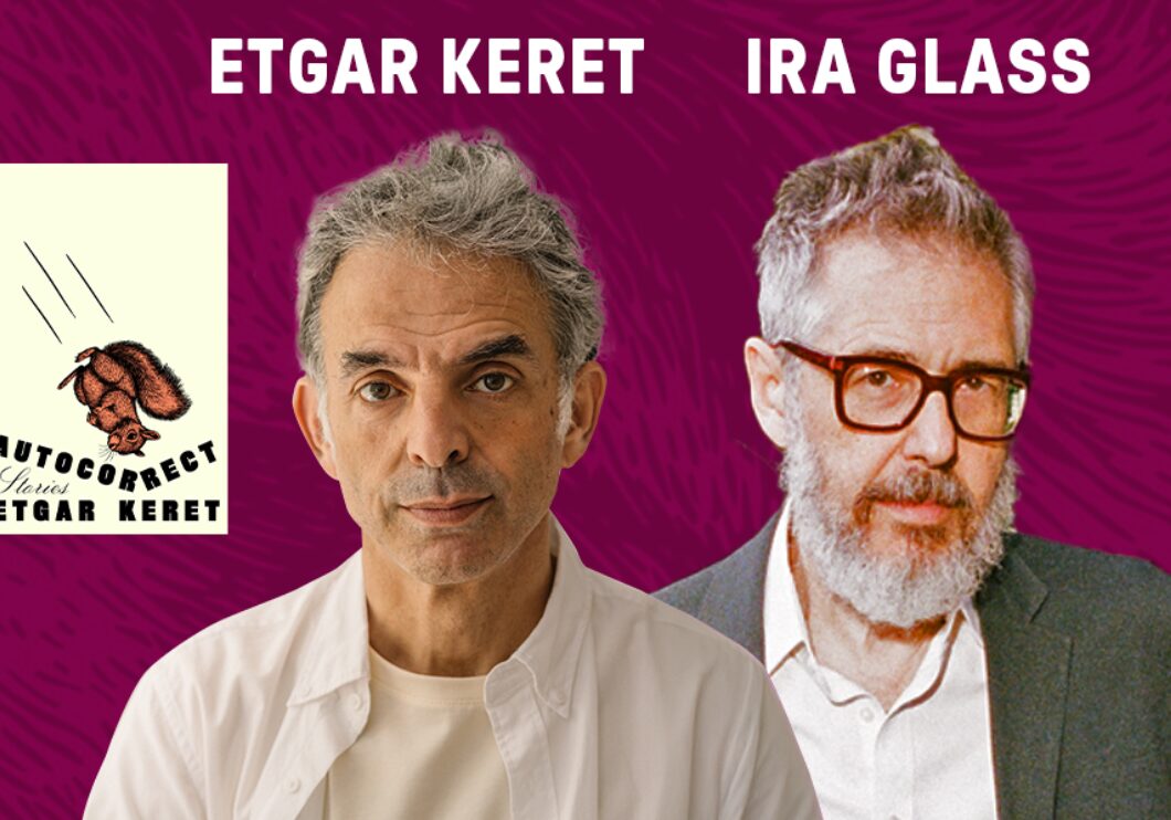 Against a purple background: headshots of Etgar Keret and Ira Glass beside the cover of Keret's book Autocorrect. The artists' names are above their headshots in white text.