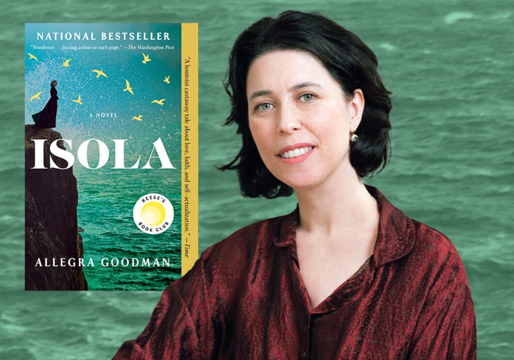 Against a background of blue-green ocean waves: a headshot of author Allegra Goodman. The cover of her novel Isola appears on the left side of the image.