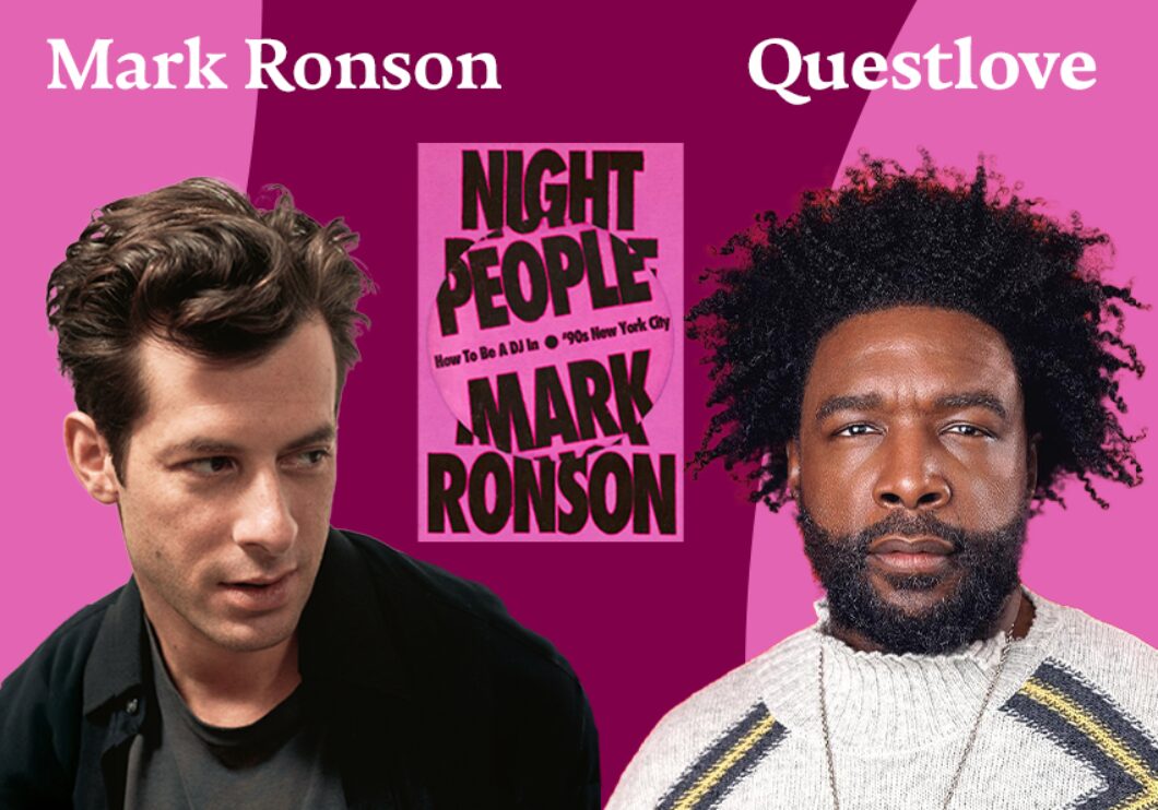 Against a pink and purple background: headshots of Mark Ronson and Questlove. The cover of Ronson's book "Night People" appears in the center, and the artists' names appear in white text above their headshots.