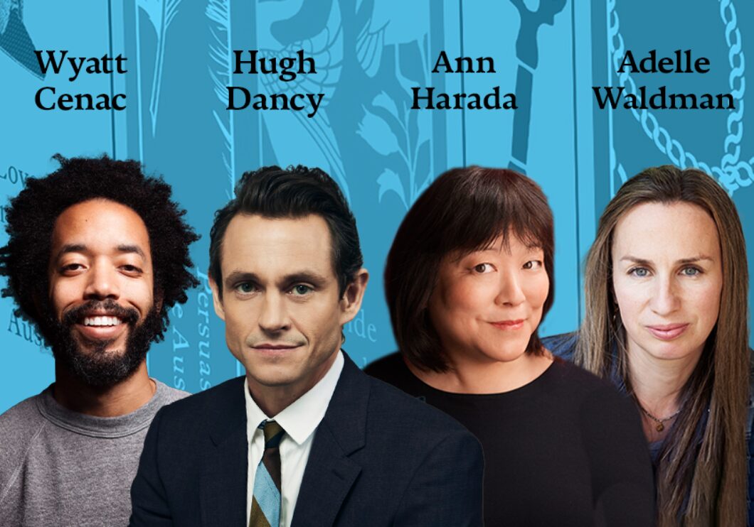 Against a blue-tinted background of Jane Austen books: headshots of Wyatt Cenac, Ann Harada, Hugh Dancy, and Adelle Waldman. The artists' names appear in black text above their headshots.