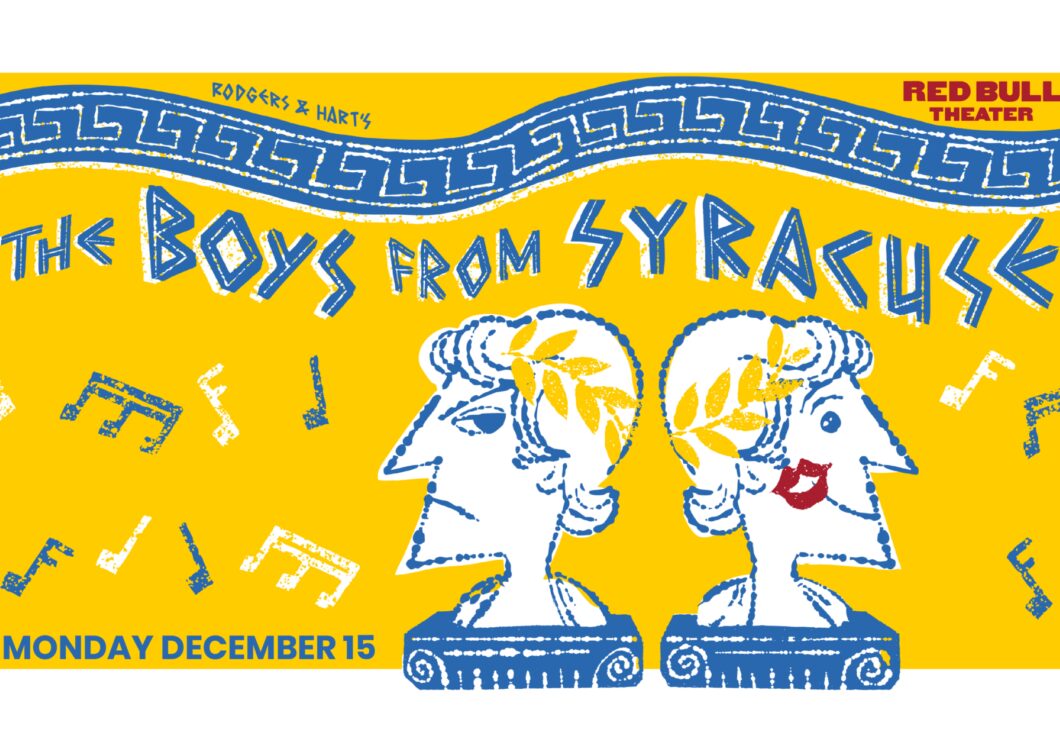 The Boys From Syracuse UPDATED ART Symphony Space 952x597 Pixels