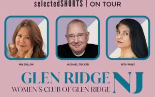 Image for Selected Shorts on Tour: Women's Club of Glen Ridge, New Jersey