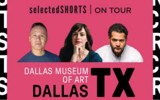 Top text: Selected Shorts on Tour. Bottom text: Dallas Museum of Art, Dallas, TX. Against a solid pink background and between the top and bottom text, headshots of actors BD Wong, Maggie Siff, and Brandon J. Dirden.